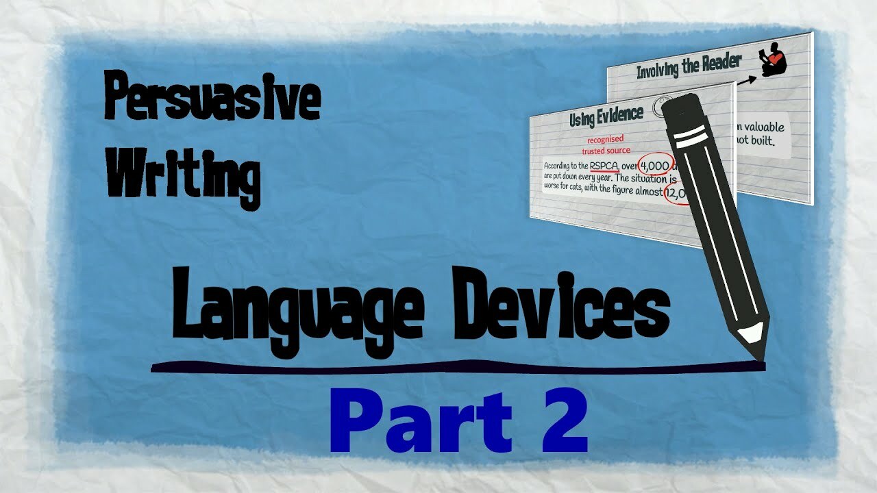 Persuasive Language Part 2 | Persuasive Writing | English