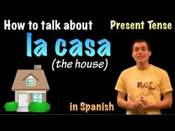 01052 Spanish Lesson - La casa (parte 1) Instructional Video