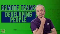 Developing People in Your Remote Team Instructional Video