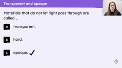 Transparent and opaque materials: plan and do Instructional Video