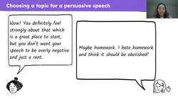 Spoken language: choosing a topic and developing ideas for a speech Instructional Video