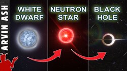 How Black Holes, Neutron Stars, and White Dwarfs Are Formed Instructional Video