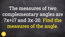 Finding the value of x using complementary angles - Online Tutor Instructional Video