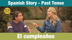 Spanish Story | Past Tense | Birthday Instructional Video