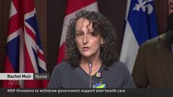 NDP threatens to axe deal to keep Liberals in power over healthcare crisis News Clip