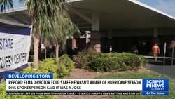 FEMA head was joking about being unaware of hurricane season, officials say News Clip