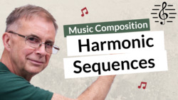 Harmonic Sequences - Music Composition Instructional Video