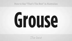How to Say "That's the Best" in Australian Slang Instructional Video