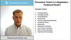 Persuasive Negotiation Tactics - Peripheral Route Instructional Video