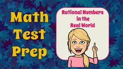 Using Rational Numbers in the Real World Instructional Video