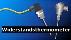 Grundlagen zu Widerstandstemperaturfühlern Instructional Video