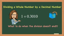 Dividing a Whole Number by a Decimal Instructional Video
