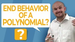 What is end behavior of a polynomial Instructional Video