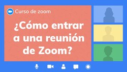 ¿Cómo entrar a una reunión de Zoom? Instructional Video