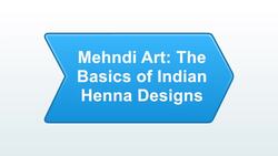 What Is Indian Henna Design? Instructional Video