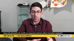 How will planned U.S. tariffs on imported vehicles affect Canadian markets? News Clip