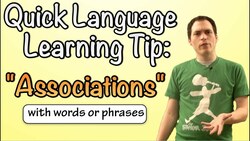 Quick Language Learning Tip: Associations Instructional Video