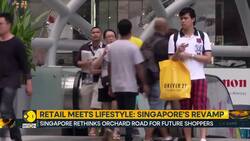 Singapore's Orchard Road Gets A Revamp News Clip