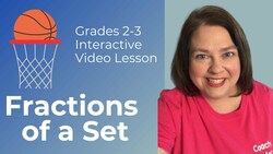 Fractions of a Set: March Madness Basketball Instructional Video