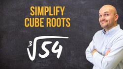 The Best of Simplifying the Cube Root of a Number Instructional Video
