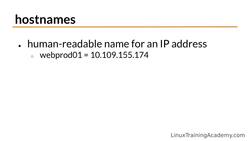 Linux Administration Bootcamp: Go from Beginner to Advanced - Networking - Domain Name System (DNS) and Hostnames Instructional Video