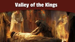 Valley of the Kings | Ancient Egypt Instructional Video