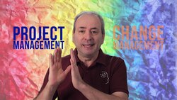 Why You Need Change Management in Your Project Management Toolset Instructional Video