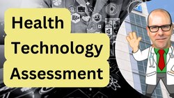 Health Technology Assessment Instructional Video