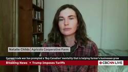 Current trade war has prompted a 'Buy Canadian' mentality that is helping farmer's businesses grow News Clip
