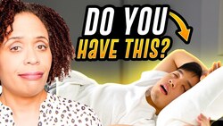 Sleepy, Grumpy, Gasping for Air? 7 Sleep Apnea Signs You Shouldn't Ignore Instructional Video