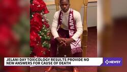 Jelani Day Toxicology Results Provide No New Answers News Clip