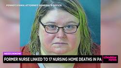 Former Nurse Linked to 17 Nursing Home Deaths in Pennsylvania News Clip