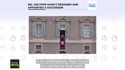 No, the Pope hasn't resigned, but how would his successor be chosen? News Clip