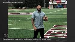 Teacher pens bestseller on how schools treat Black boys like him News Clip