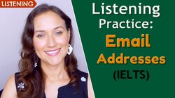Email Addresses (IELTS) | English Listening Practice Instructional Video