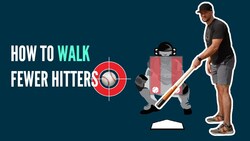 Pitchers: 7 Tips to Walk Fewer Hitters in Baseball Instructional Video