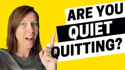 1895 - Are You Quiet Quitting? Instructional Video