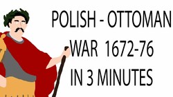 Polish-Ottoman War 1672-76 | 3 Minute History Instructional Video