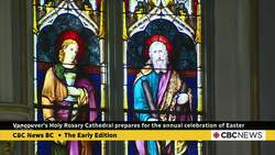 Vancouver's Holy Rosary Cathedral prepares for the annual celebration of Easter News Clip