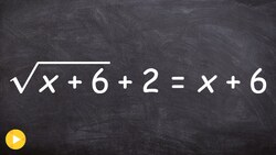 Learn How to Solve a Radical Equation and Check Your Answers Instructional Video
