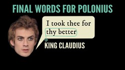 Hamlet 3.4 “Wretched, Rash, Intruding Fool” Instructional Video