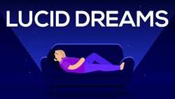 Lucid Dreams: How does it work, Benefits, Dangers & How to Do It Instructional Video