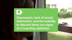 How to Get Over an Addiction to Hoarding Stuff Instructional Video