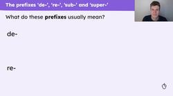 Spelling words with the prefixes "de-", "re-", "sub-" and "super-" Instructional Video