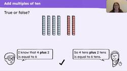 Use knowledge of facts and unitising to add and subtract multiples of ten Instructional Video