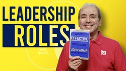 Action Centered Leadership - A Roles-based or Functional Leadership Model Instructional Video