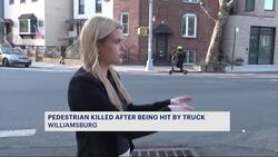 Police: Man struck and killed by dump truck in Williamsburg News Clip