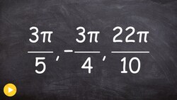 Determine which quadrant and angle lies in radians in terms of pie - math help free Instructional Video