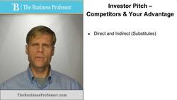 Investor Pitch - Competitors and Your Advantage Instructional Video