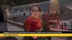 What you need to know about Toronto's controversial 'bubble zone' debate News Clip